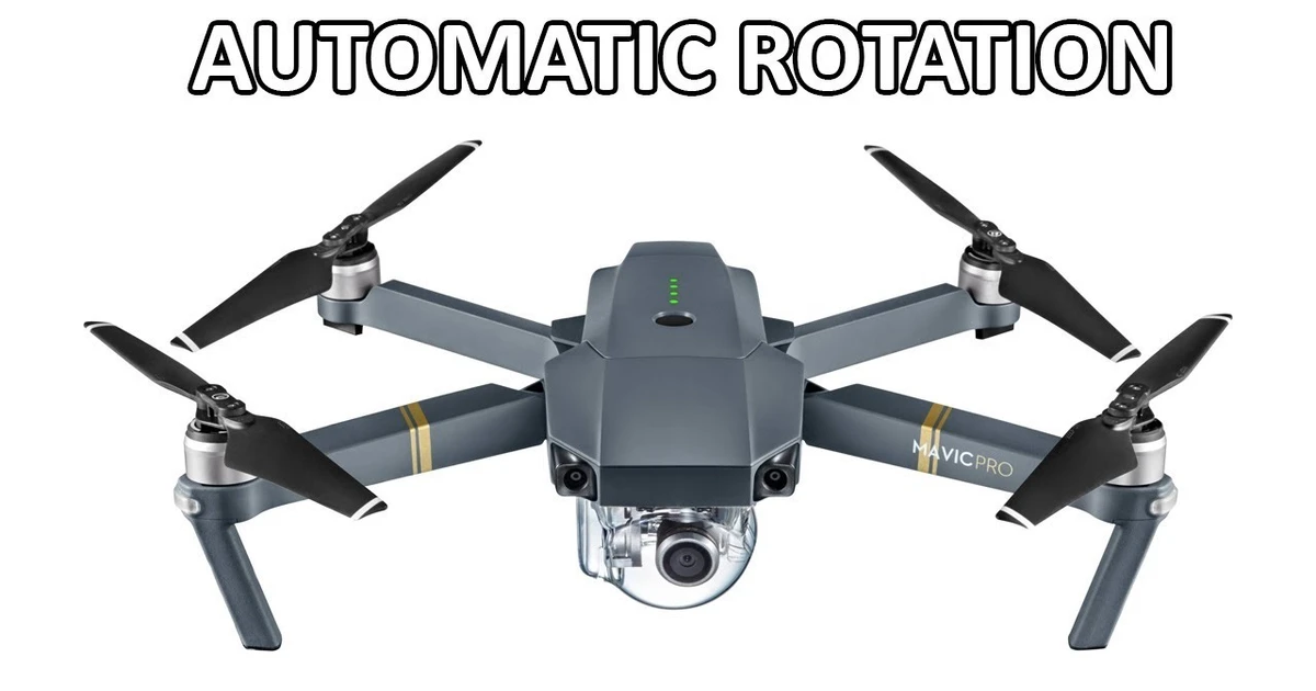 Can Drones Auto Rotate?